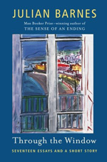 Through the Window by Julian Barnes